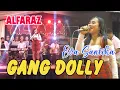 Lagu GANG DOLLY -  EVA SANTIKA -  NEW ALFARAZ -  BENTO AUDIO