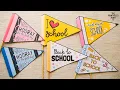 Back to School Flags Free Printable First Day of School Photo Props