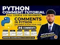 Comments in Python Explained Single Line Multi Line Comments Python Course