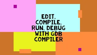 Writting Compile and Debug C Program with GDB Compiler