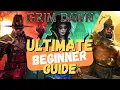 Grim Dawn - The ULTIMATE Beginner Guide