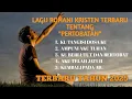 Download Lagu LAGU ROHANI KRISTEN TERBARU TENTANG \