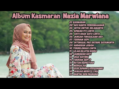 Download MP3 Nazia Marwiana - Album Kasmaran