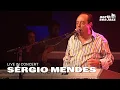 Download Lagu Sérgio Mendes - Full Concert [HD] | Live at North Sea Jazz Festival 2008