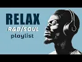 Download Lagu Mellow R\u0026B Mix – Chill Soul Groove for Focus / Relax / Study / Work / Slow Ballads