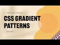 Create Amazing Background Patterns using CSS Gradients