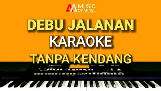 Download DEBU JALANAN - KARAOKE - TANPA KENDANG MP3