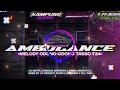 Download Lagu DJ CEK SOUND X AMBULANCE X ODONG-ODONG TASSO MIDDLE NGROTOK BY I.R AUDIO LUMAJANG X ALL RMX 