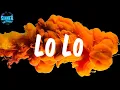 Omah lay - Lo Lo (Lyrics)