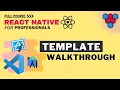 React Native CLI Template Walkthrough