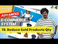 Django Ecommerce Advanced Project - 78 Reduce Sold Products Quantity