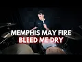 Download Lagu Memphis May Fire - Bleed Me Dry | Drum Cover