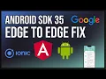 Solucionar ERROR Overlap Status bar - Edge to Edge FIX