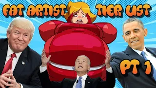 Presidents Rank Fat Artists Part 1