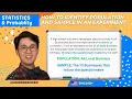 How to Identify Population and Sample in an Experiment