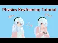 Fixing Teleporting Physics in MMD - Physics Keyframing Tutorial