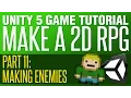 Unity RPG Tutorial - Making Enemies