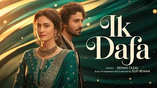 ik dafa ik dafa a sufi song that will heal your soul modern sufi fusion sufi rehan official 