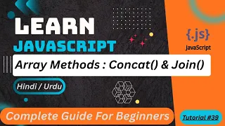JavaScript Array Concat Join Tutorial in Hindi Urdu