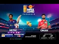 MAX TIGER PRESENTS NEPAL A VS OMAN LIVE FROM MULPANI