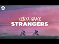 Lagu Kenya Grace - Strangers | Lyrics