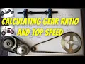 HOW TO CALCULATE GEAR RATIO and TOP SPEED on MINI BIKE or GO KART