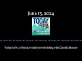 Today in PA A PennLive daily news briefing with Claudia Dimuro - June 13 2024