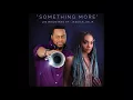 Something More feat. Jessica Jolia the Hit Single from Lin Rountree