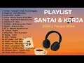 Download Lagu Playlist Lagu Enak Didengar Saat Santai \u0026 Kerja | Musik Bikin Mood Naik 2025 ✨ Tanpa Iklan #popindo
