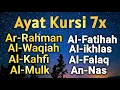 Download Lagu Murottal Santai Ayat Kursi 7X | surah Yasin, surah Al Mulk, Surah Ar Rahman, Al Waqiah Dan Al Kahfi
