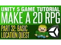 Unity RPG Tutorial - Basic Location Quest