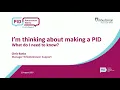 PID Awareness Week 2025 Thinking of making a PID what you need to know