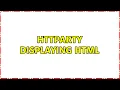 Httparty displaying HTML 2 Solutions