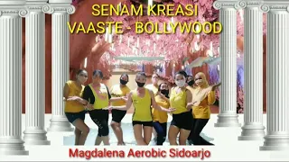 Download Senam kreasi - Vaaste- Bollywood - Tiktok MP3