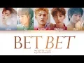Download Lagu NU'EST (뉴이스트) - BET BET (Color Coded Lyrics Eng/Rom/Han/가사)