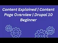 Content Explained Adding an Article Adding a Basic Page Drupal 10 Beginner