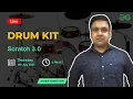 Drum Kit in Scratch 3 0 GeeksforGeeks School Gaurav Kumar Jain