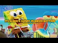 Download Lagu Its Always Sunny In Bikini Bottom Bob Esponja Al Rescate Sub Español