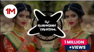 bada sakhi bada eedale tapori adi mix dj rushikesh yavatmal