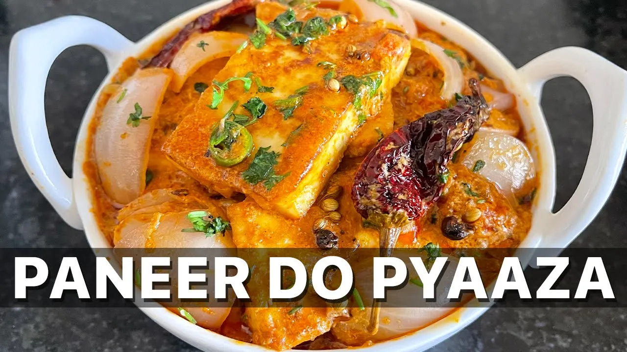 PANEER DO PYAZA Recipe   Restaurant Style Paneer Do Pyaaza     