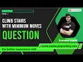 Climb Stairs with Minimum Moves - Question Dynamic Programming Data Structure and Algorithms