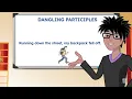 Dangling Participles Grammar Lesson