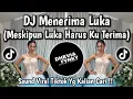 Lagu DJ MENERIMA LUKA • KATA YANG TERUCAP TAK LAGI HANGAT DALAM SEKEJAB (BOOTLEG) VIRAL TIKTOK 2026 !!!