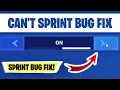 Why CANT I SPRINT in fortnite 2023 Fortnite NO SPRINT bug Fortnite sprint not working
