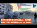 Download Lagu Detik-detik Serangan Israel Robohkan Gedung Pencakar Langit Al Roya di Gaza