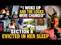 Section 8 Tenant Woke Up Mid Eviction And What She Found Changed Everything
