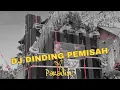 Download Lagu YANG KALIAN TUNGGU-TUNGGU DJ DINDING PEMISAH VERSI PARADISE _ BAS NGUK-NGUK