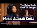 Lagu Cover Dangdut Paling Enak - Masih Adakah Cinta - Ecan Dangdut