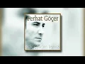 Ferhat Göçer - Bizim Şarkımız
