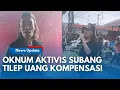 Download Lagu JAHAT!! Uang Ganti Rugi Dari Gubernur Jabar Untuk Pedagang Nanas Di Subang Ditilep Oknum Aktivis